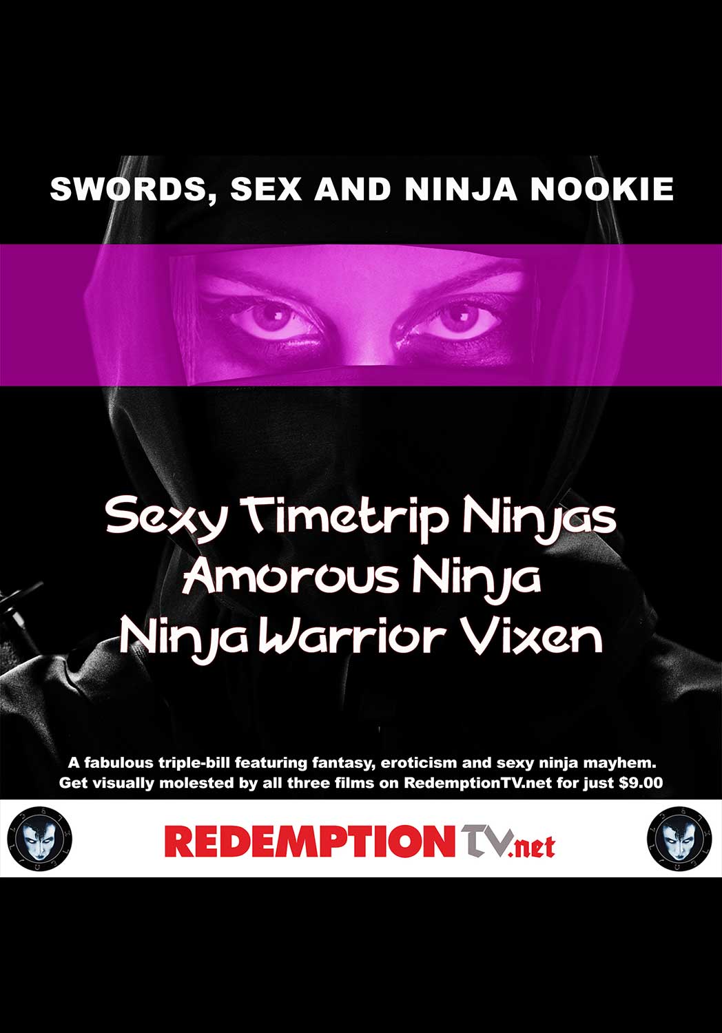 A fabulous triple-bill featuring fantasy, eroticism and sexy ninja mayhem